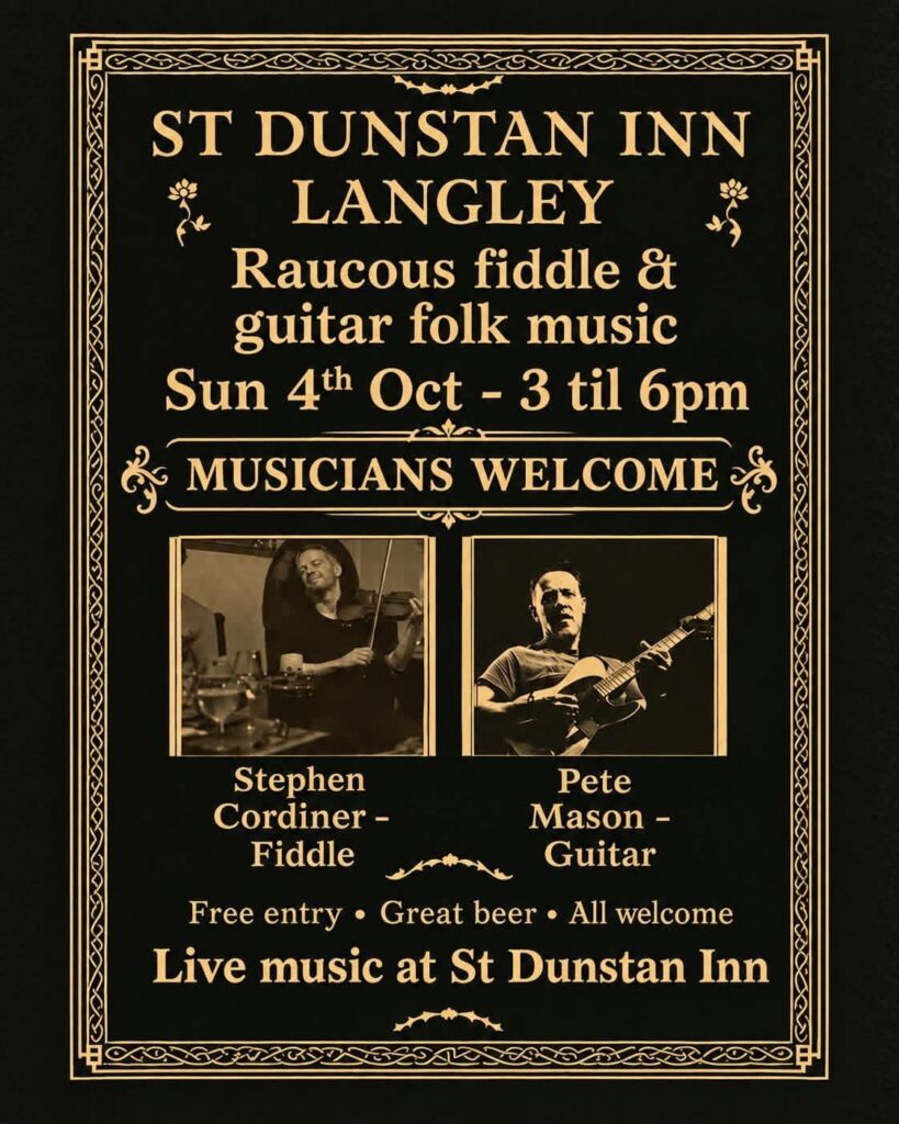 St Dunstan Inn Langley folk music poster, Sunday 4 October, 3pm to 6pm